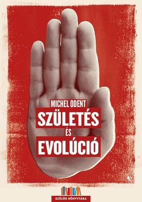 Michel Odent Szuletes es evolucio