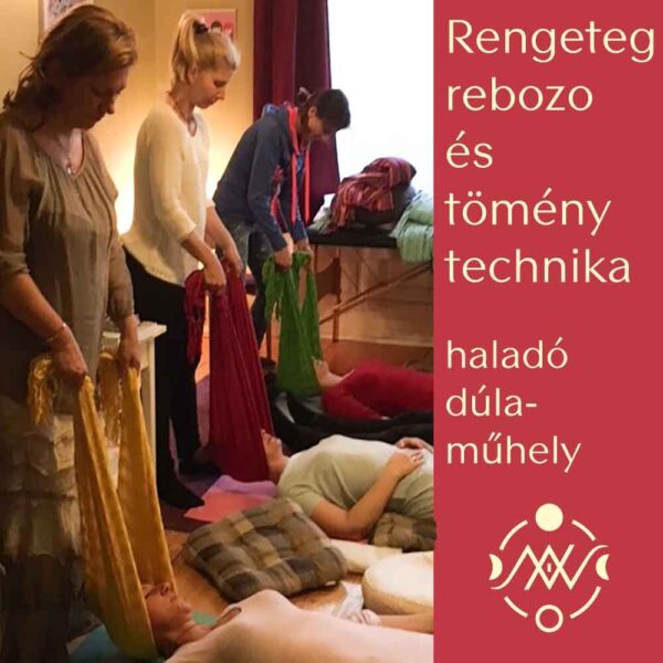 Rengeteg rebozo és tömény technika - haladó dúlaműhely 2025.10.03.