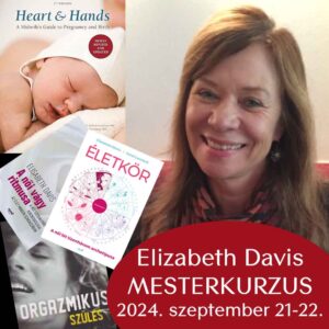 Új dimenziók a holisztikus gondoskodásban - Elizabeth Davis mesterkurzusa